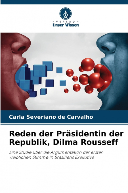 Reden der Präsidentin der Republik, Dilma Rousseff
