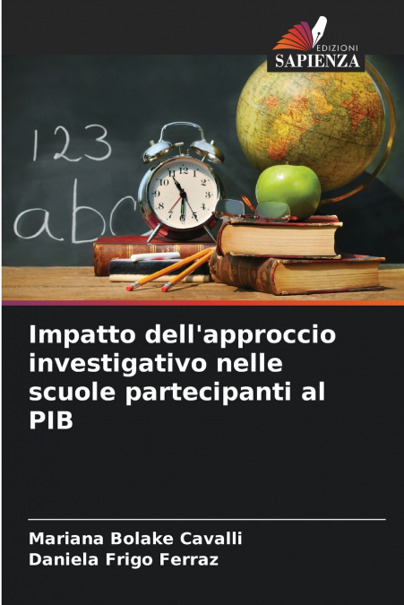 Impatto dell’approccio investigativo nelle scuole partecipanti al PIB