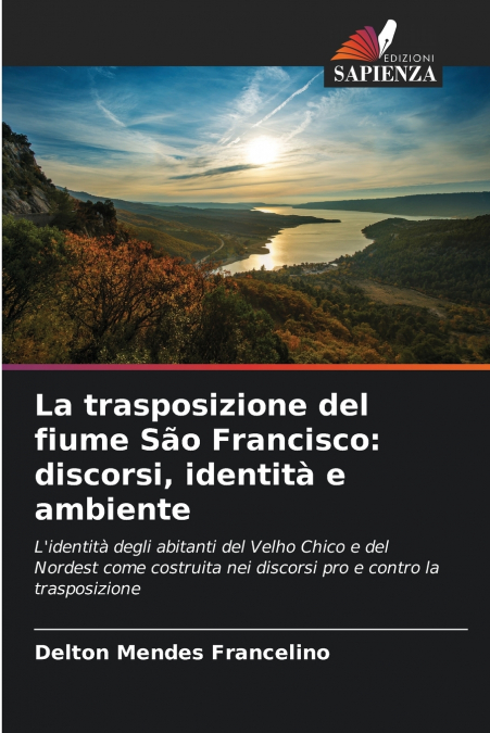 La trasposizione del fiume São Francisco