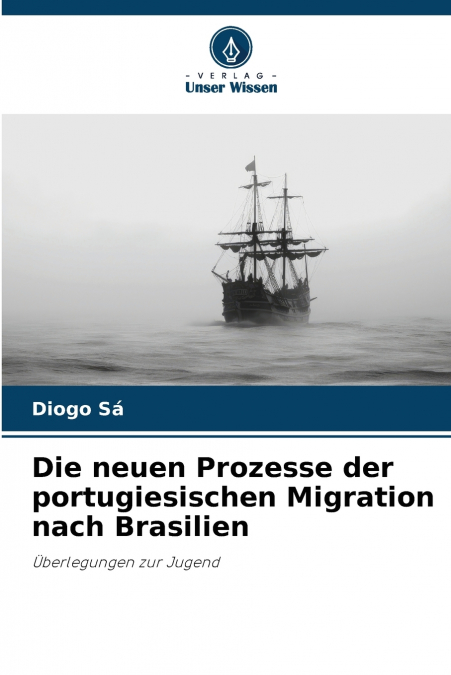 Die neuen Prozesse der portugiesischen Migration nach Brasilien