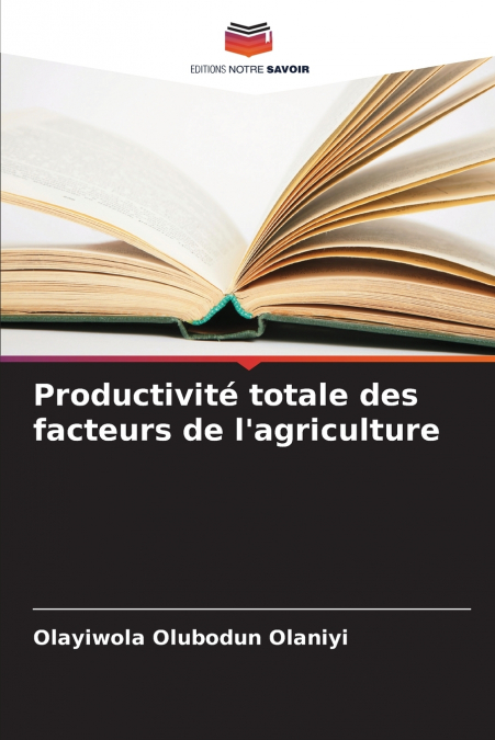 Productivité totale des facteurs de l’agriculture