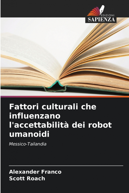 Fattori culturali che influenzano l’accettabilità dei robot umanoidi
