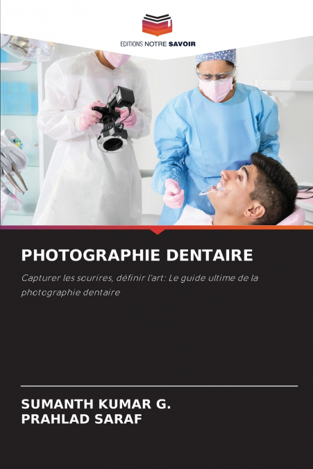 PHOTOGRAPHIE DENTAIRE
