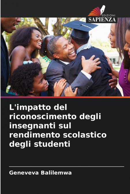 L’impatto del riconoscimento degli insegnanti sul rendimento scolastico degli studenti