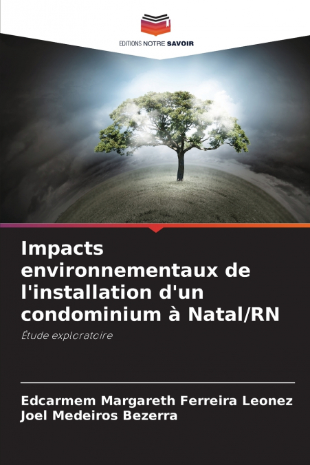 Impacts environnementaux de l’installation d’un condominium à Natal/RN