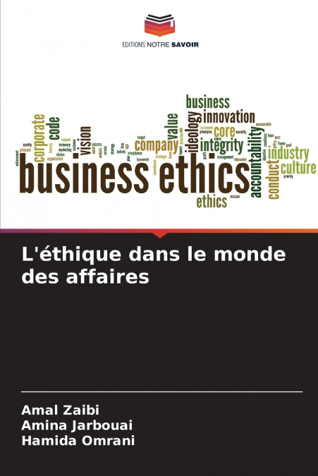 L’éthique dans le monde des affaires