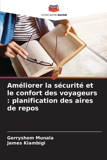 Améliorer la sécurité et le confort des voyageurs
