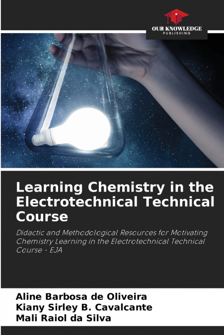 Learning Chemistry in the Electrotechnical Technical Course