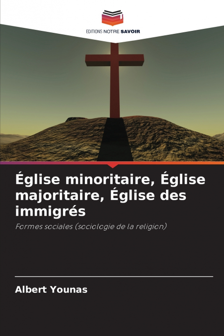 Église minoritaire, Église majoritaire, Église des immigrés