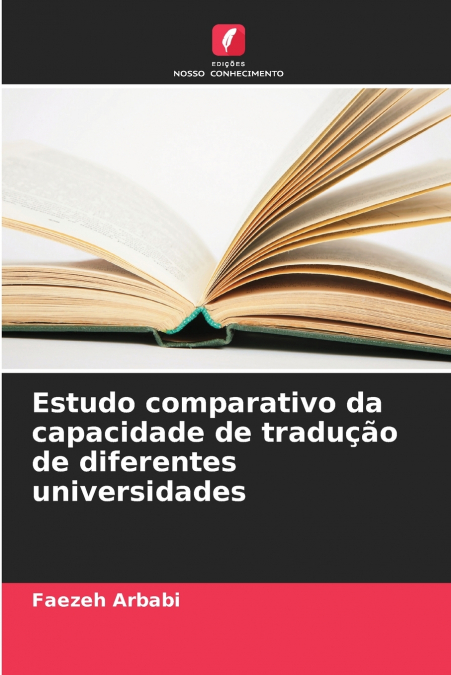 Estudo comparativo da capacidade de tradução de diferentes universidades