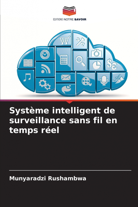 Système intelligent de surveillance sans fil en temps réel