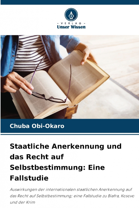 Staatliche Anerkennung und das Recht auf Selbstbestimmung