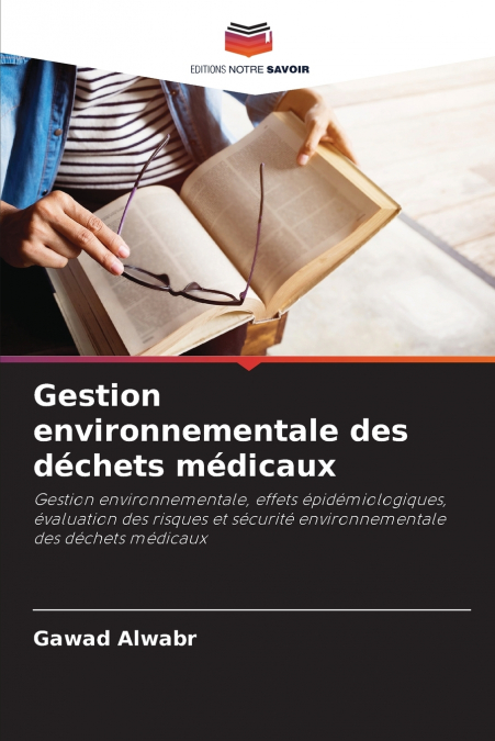 Gestion environnementale des déchets médicaux