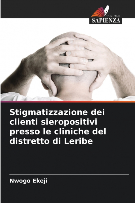 Stigmatizzazione dei clienti sieropositivi presso le cliniche del distretto di Leribe
