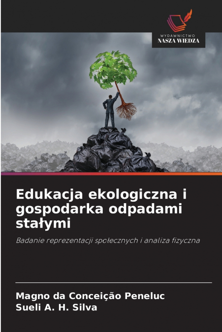 Edukacja ekologiczna i gospodarka odpadami stałymi