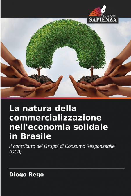 La natura della commercializzazione nell’economia solidale in Brasile