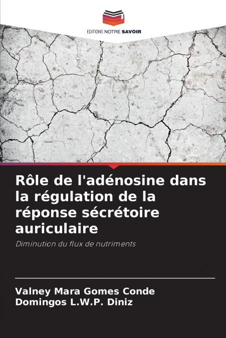 Rôle de l’adénosine dans la régulation de la réponse sécrétoire auriculaire