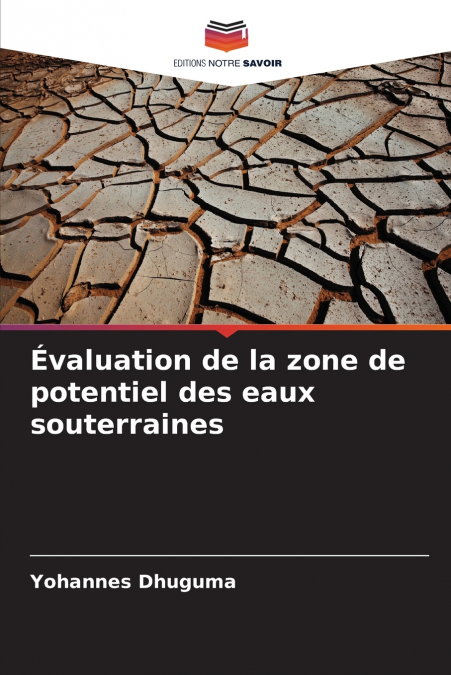 Évaluation de la zone de potentiel des eaux souterraines