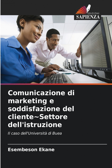 Comunicazione di marketing e soddisfazione del cliente~Settore dell’istruzione