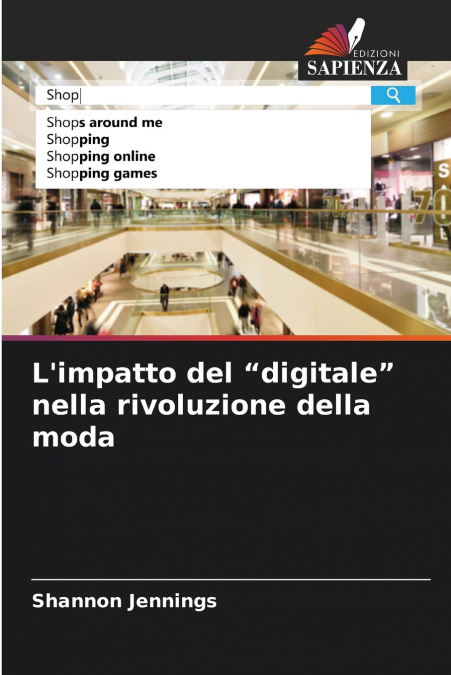 L’impatto del 'digitale' nella rivoluzione della moda