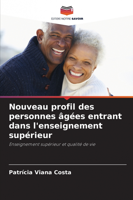 Nouveau profil des personnes âgées entrant dans l’enseignement supérieur