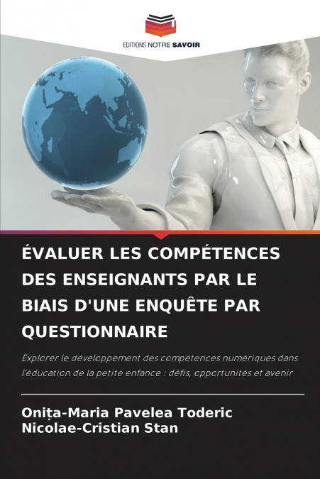 ÉVALUER LES COMPÉTENCES DES ENSEIGNANTS PAR LE BIAIS D’UNE ENQUÊTE PAR QUESTIONNAIRE