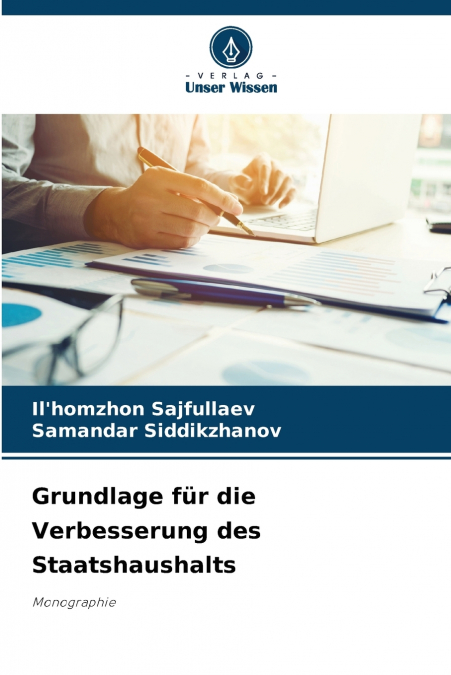 Grundlage für die Verbesserung des Staatshaushalts