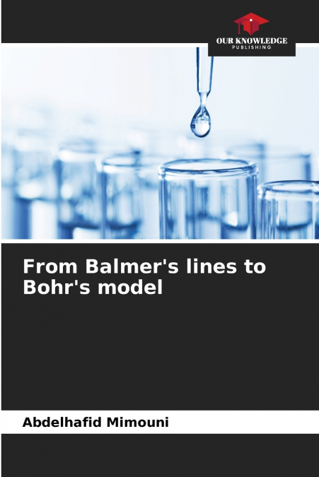 From Balmer’s lines to Bohr’s model