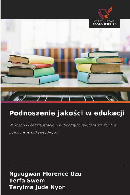 Podnoszenie jakości w edukacji