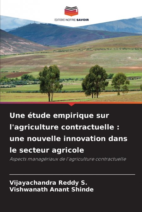Une étude empirique sur l’agriculture contractuelle