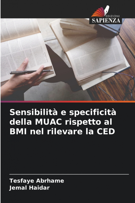 Sensibilità e specificità della MUAC rispetto al BMI nel rilevare la CED