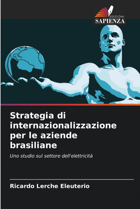 Strategia di internazionalizzazione per le aziende brasiliane