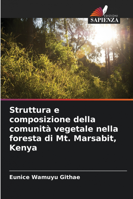 Struttura e composizione della comunità vegetale nella foresta di Mt. Marsabit, Kenya
