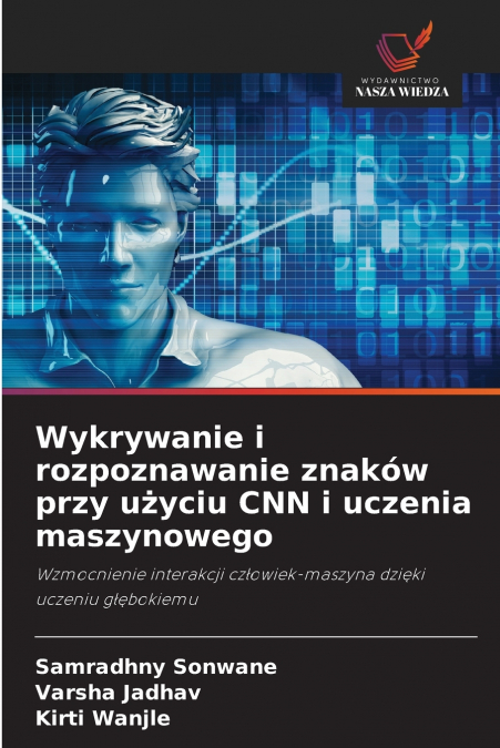Wykrywanie i rozpoznawanie znaków przy użyciu CNN i uczenia maszynowego