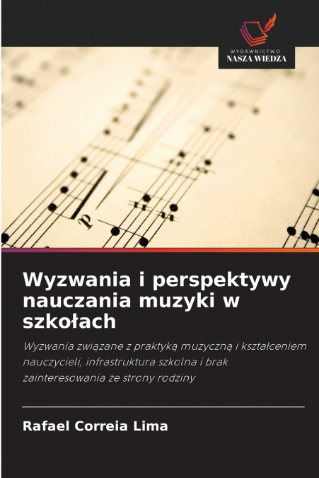 Wyzwania i perspektywy nauczania muzyki w szkołach