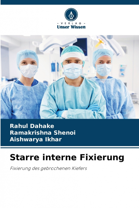 Starre interne Fixierung