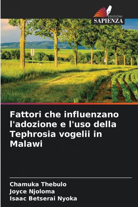 Fattori che influenzano l’adozione e l’uso della Tephrosia vogelii in Malawi