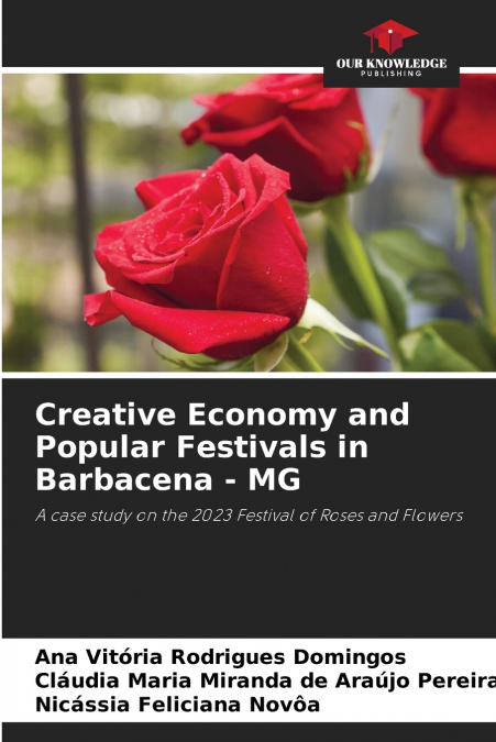 Creative Economy and Popular Festivals in Barbacena - MG