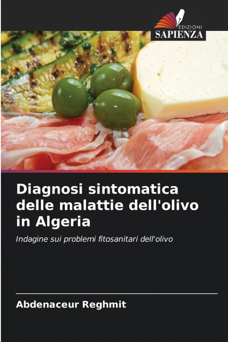 Diagnosi sintomatica delle malattie dell’olivo in Algeria