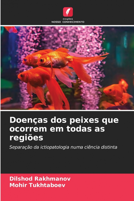 Doenças dos peixes que ocorrem em todas as regiões