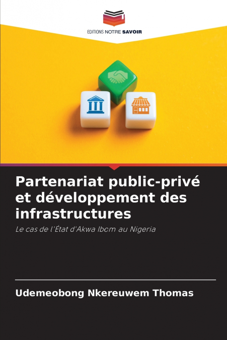 Partenariat public-privé et développement des infrastructures
