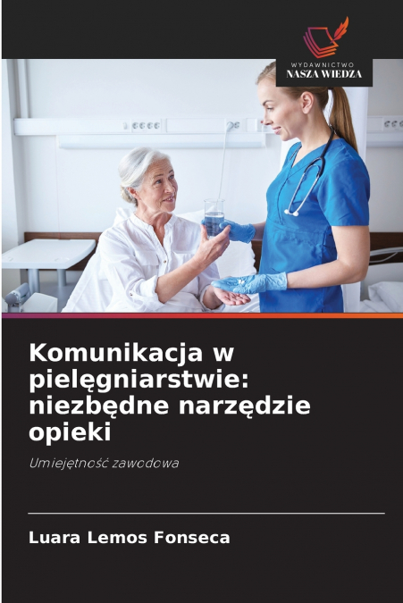 Komunikacja w pielęgniarstwie