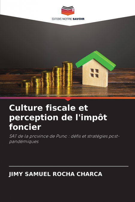 Culture fiscale et perception de l’impôt foncier