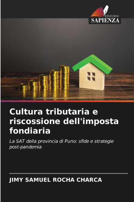 Cultura tributaria e riscossione dell’imposta fondiaria