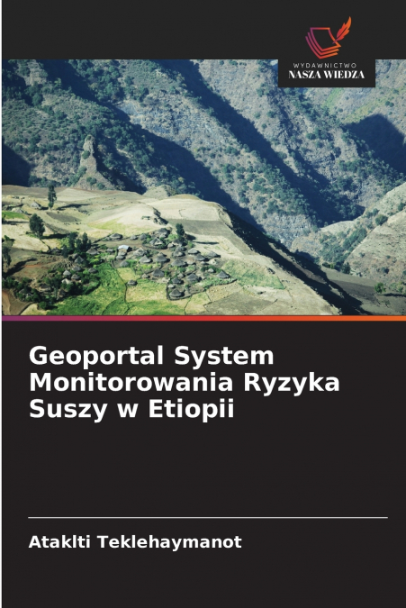 Geoportal System Monitorowania Ryzyka Suszy w Etiopii