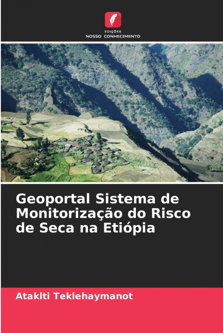 Geoportal Sistema de Monitorização do Risco de Seca na Etiópia