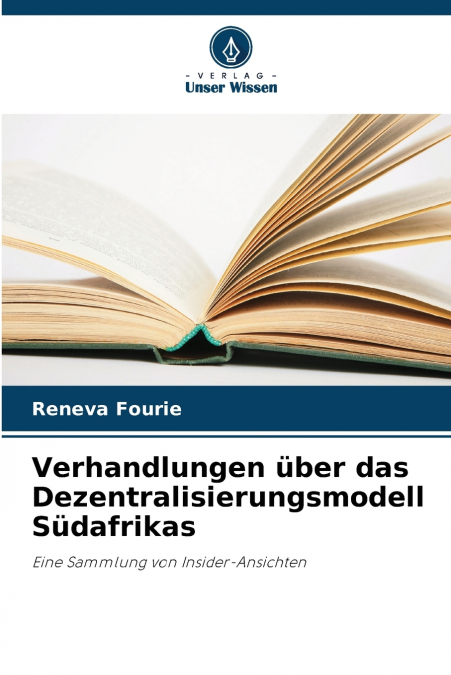 Verhandlungen über das Dezentralisierungsmodell Südafrikas