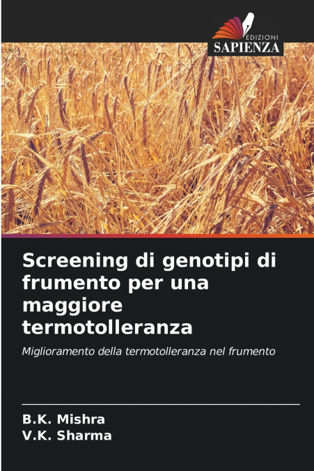 Screening di genotipi di frumento per una maggiore termotolleranza