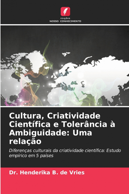 Cultura, Criatividade Científica e Tolerância à Ambiguidade