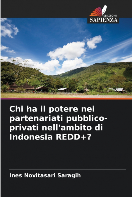 Chi ha il potere nei partenariati pubblico-privati nell’ambito di Indonesia REDD+?